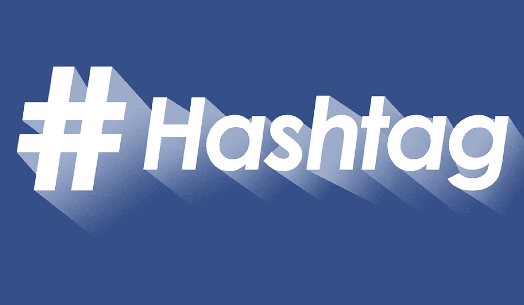 Using Hashtags for Your Business