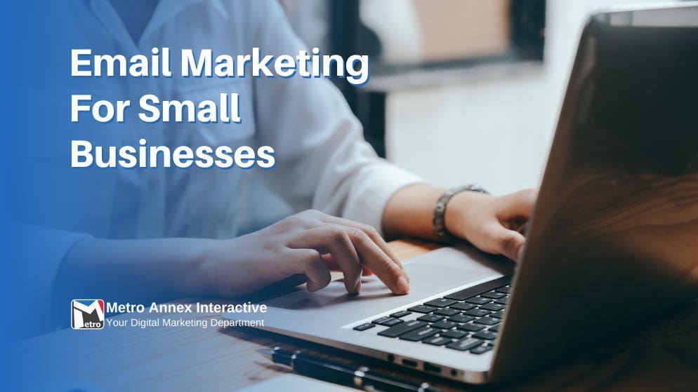 Email Marketing For Small Businesses